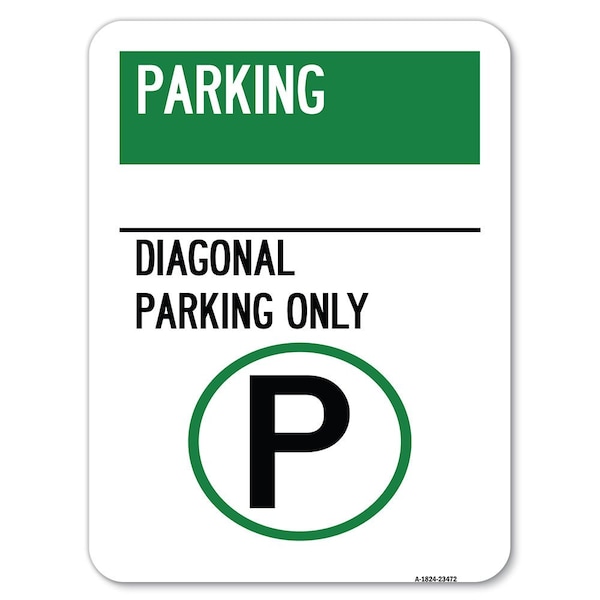 Parking-Diagonal Parking W/ Parking Heavy-Gauge Alum Rust Proof Parking, 18" x 24", A-1824-23472
